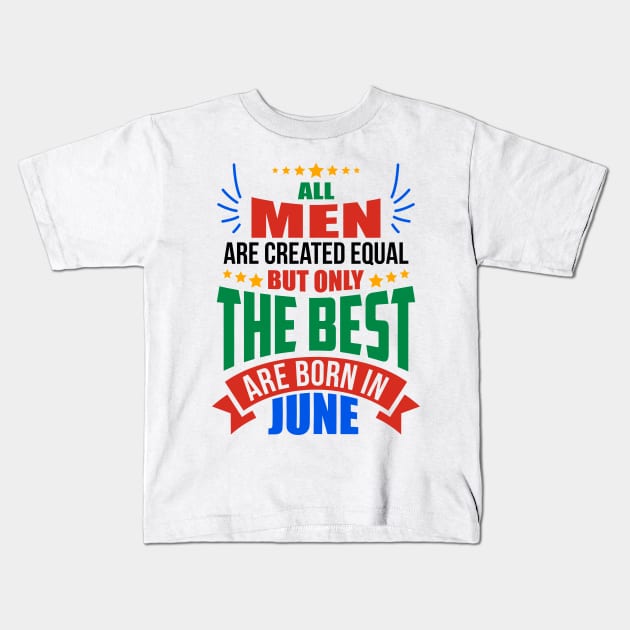 JUNE Birthday Special - MEN Kids T-Shirt by TheArtism